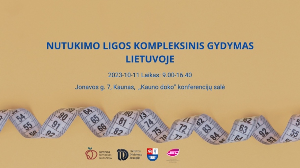 Konferencija „Nutukimo ligos kompleksinis gydymas Lietuvoje